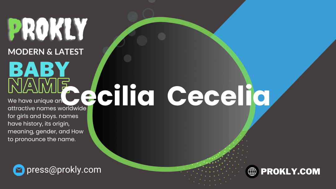 Cecilia  Cecelia  about latest detail